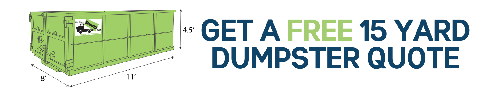 15 Yard Dumpster Rental Quote, Get Your Free Quote